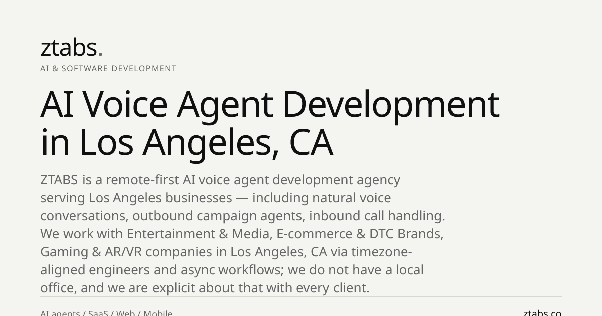 AI Voice Agent Development Company in Los Angeles, CA | ZTABS