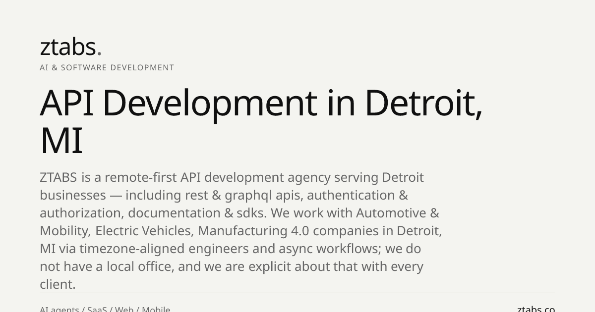 API Development Company in Detroit, MI | ZTABS