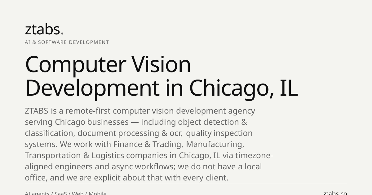Computer Vision Development Company in Chicago, IL | ZTABS