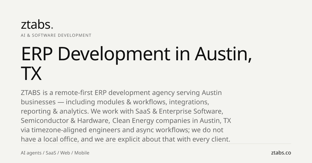 ERP Development Company in Austin, TX | ZTABS