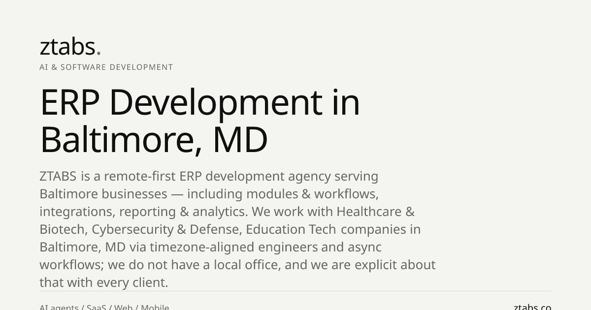 ERP Development Company in Baltimore, MD | ZTABS