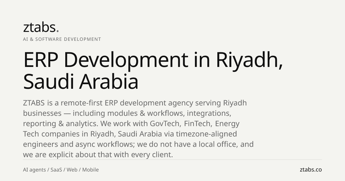 ERP Development Company in Riyadh, Saudi Arabia | ZTABS