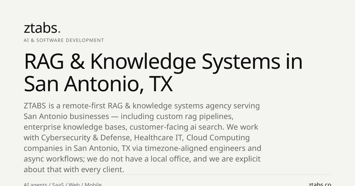 RAG & Knowledge Systems Company in San Antonio, TX | ZTABS