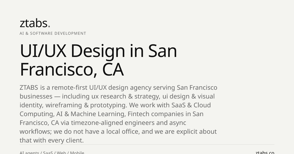 UI/UX Design Company in San Francisco, CA | ZTABS