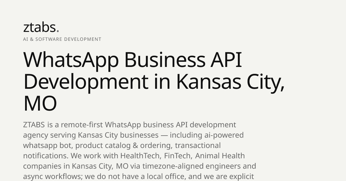 WhatsApp Business API Development Company in Kansas City, MO | ZTABS
